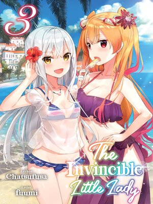 cover image of The Invincible Little Lady, Volume 3